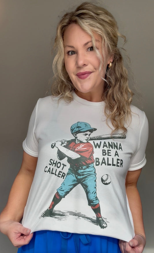 Wanna be a Baller Graphic Tee