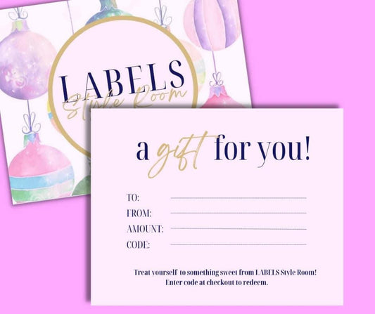 LABELS Style Room Digital Gift Card